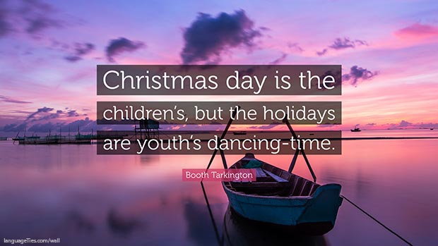 Christmas day is the children's, but the holidays are youth's dancing-time. 