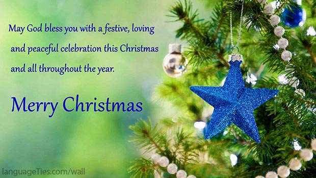 May God bless you with a festive, loving and peaceful celebration this Christmas and all throughout the year. 
