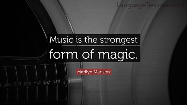Music is the strongest form of magic.