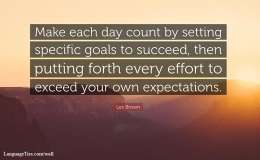 Make each day count by setting