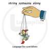 string someone along - کسی را به بازی گرفتن